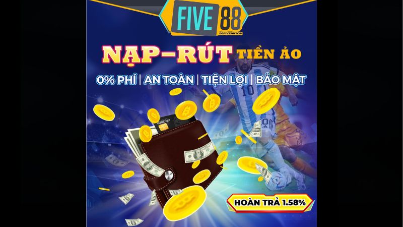 Đa dạng các hình thức nạp rút tiền hiện đại